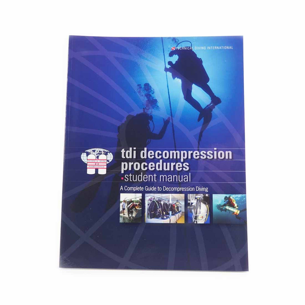 TDI DECOMPRESSION PROCEDURES MANUAL
