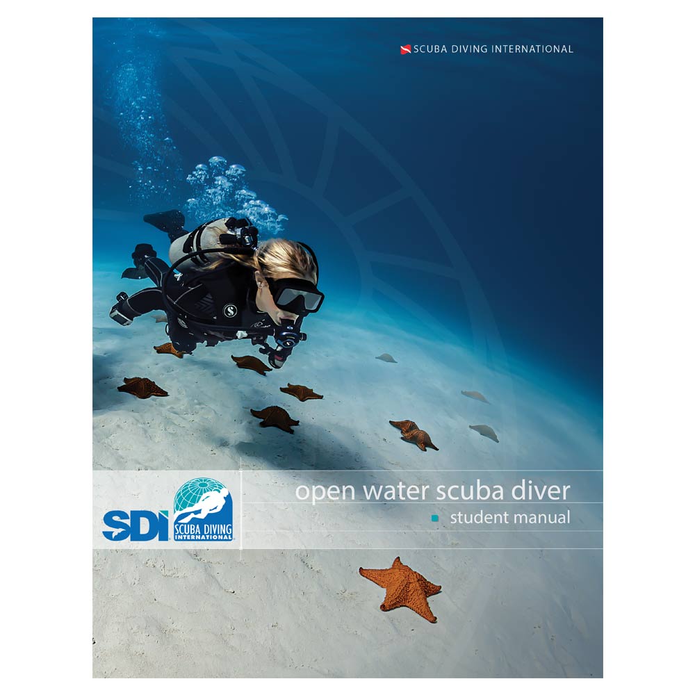 SDI OPEN WATER DIVER MANUAL